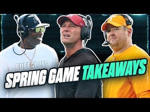 Spring Game Takeaways from Alabama, Florida, Colorado, Tennessee and more!