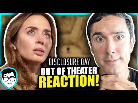 I Just Watched DISCLOSURE DAY And… | Out of Theater REACTION! + First Impressions | 2026