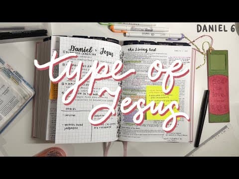 Daniel 6 Annotating Bible Study | the lions’ den, envy, familial problems, Daniel a type of Jesus