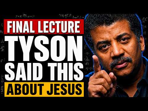 Neil deGrasse Tyson's Final Lecture About Jesus Was So Disturbing the Church Tried to Have It Banned