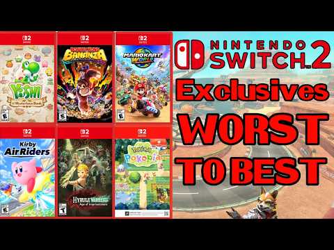 Ranking EVERY Switch 2 Exclusive WORST TO BEST (All 13 Games)