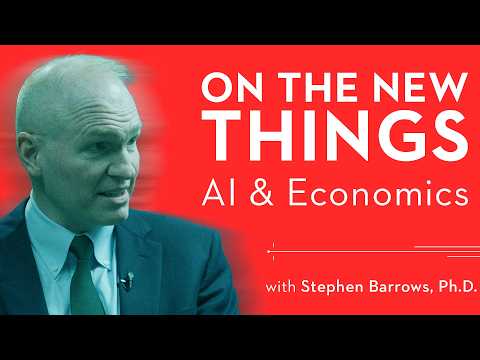 On The New Things | AI & Economics with Dr. Stephen Barrows