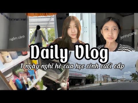 DAILY VLOG ✨|| 1 NGÀY NGHỈ HÈ CỦA HỌC SINH CUỐI CẤP SẼ NHƯ THẾ NÀO⁉️