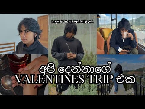 අපි දෙන්නාගේ Valentines Trip එක | පලවෙනි පාර තනියම ගියේ | සිංහල vlog | Rishhy H 
