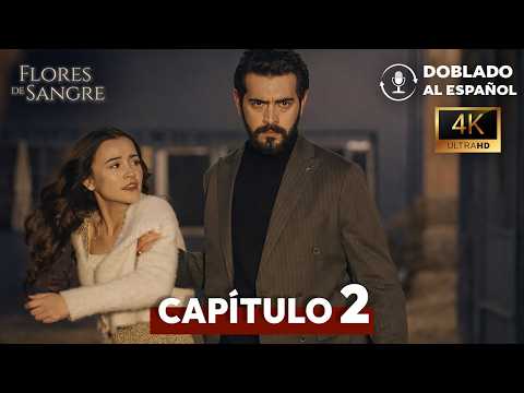 Flores de Sangre Capítulo 2 | Doblado al Español