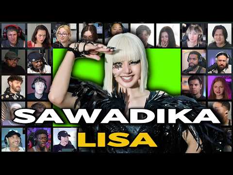 30 REACTORS REACT TO SAWADIKA: LISA REACTION MASHUP
