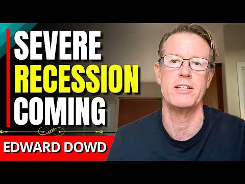 "Economy Is In Deep Trouble..." - Edward Dowd