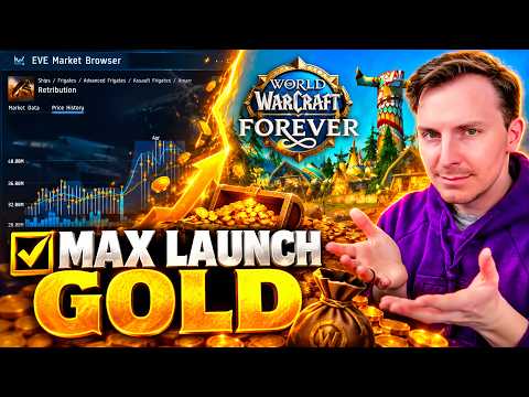EVE Online Player’s Plan to OWN WoW Forever’s Launch Economy 📈