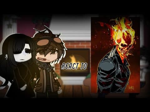 🔪Creepypasta react to Ghost rider🔪(1/2) - GC