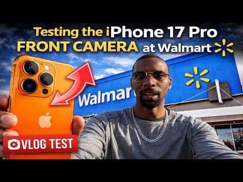 Testing the iPhone 17 Pro Front Camera at Walmart (Vlog Test)