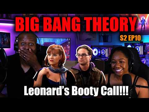 Big Bang Theory S2xEp10  Reaction | Leonard 's Booty Call
