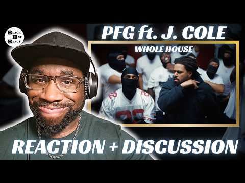PFG ft. J. Cole - "Whole House" [Official Music Video] | FIRST TIME REACTION & DISCUSSION